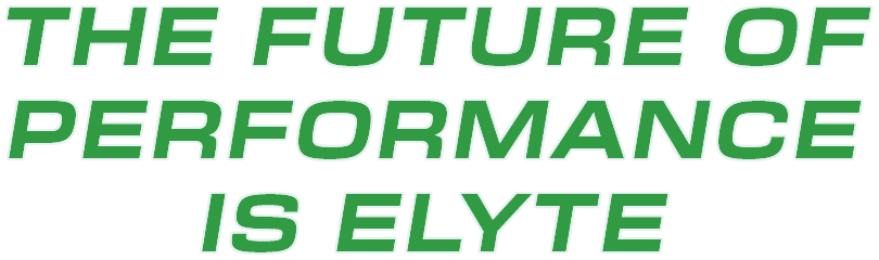 The Future of Performance Is Elyte