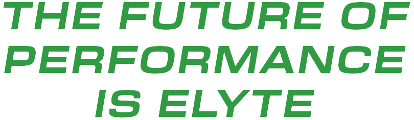 The Future of Performance Is Elyte