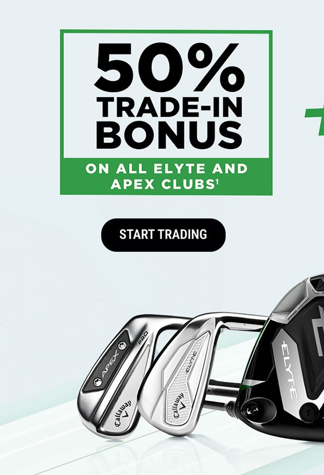50% Trade-In Bonus On All Elyte And Apex Clubs(1) | Start Trading