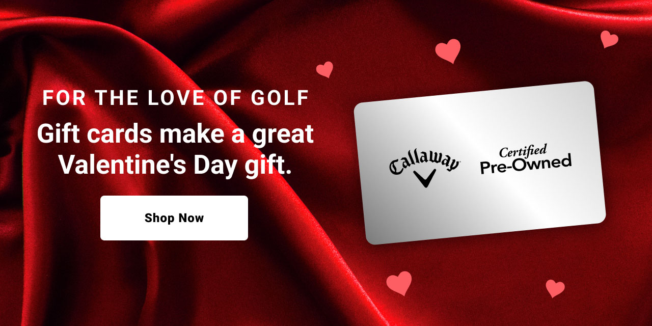 For The Love Of Golf Gift cards make a great Valentine's Day gift. Shop Now